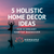 5 Holistic Home Decor Ideas for a Dreamy Habitat Makeover